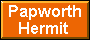 The Papworth Hermit